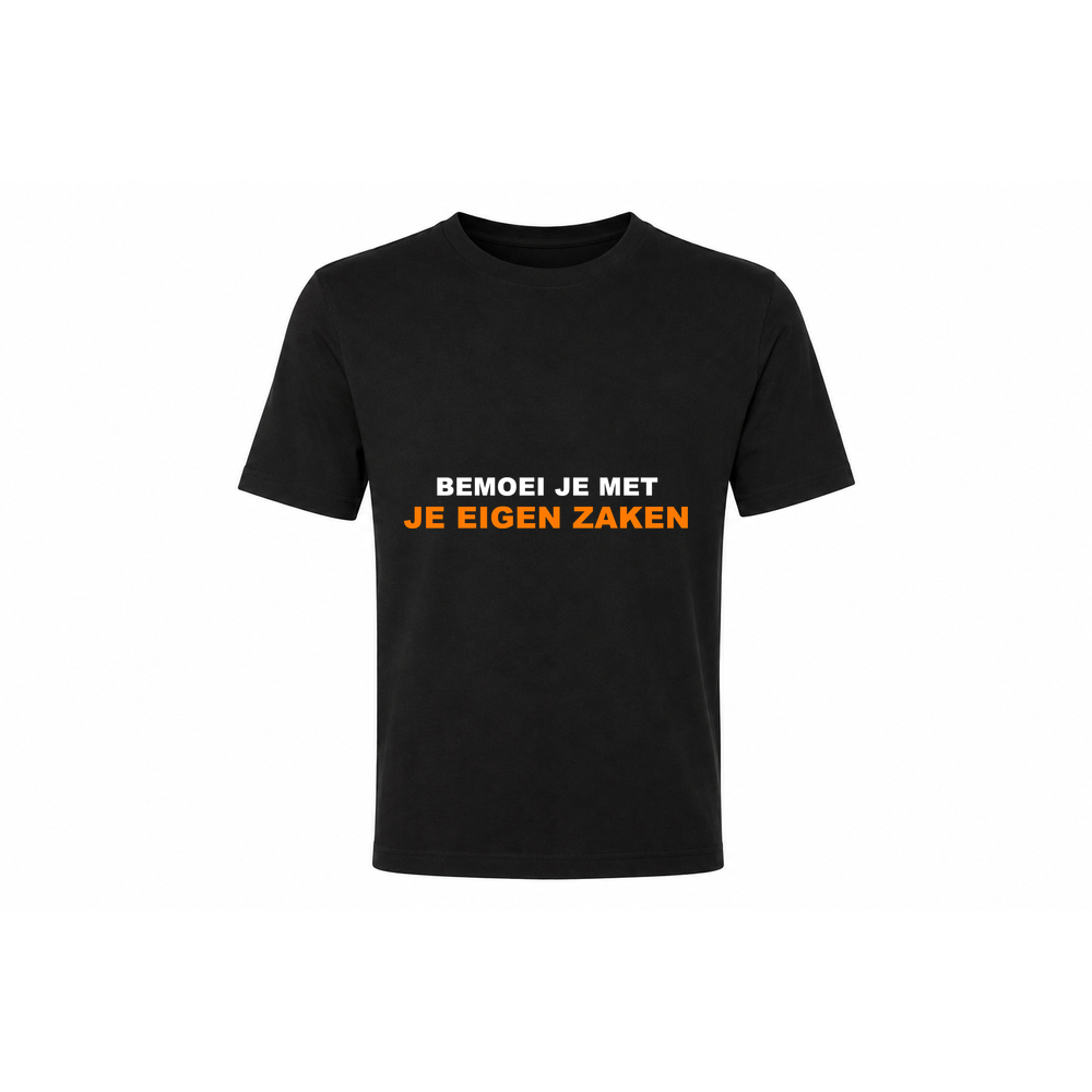 Classic Tee — Bemoei je met je eigen zaken
