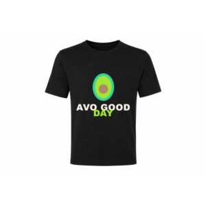 Avo Good Day T-shirt — grappig food-design