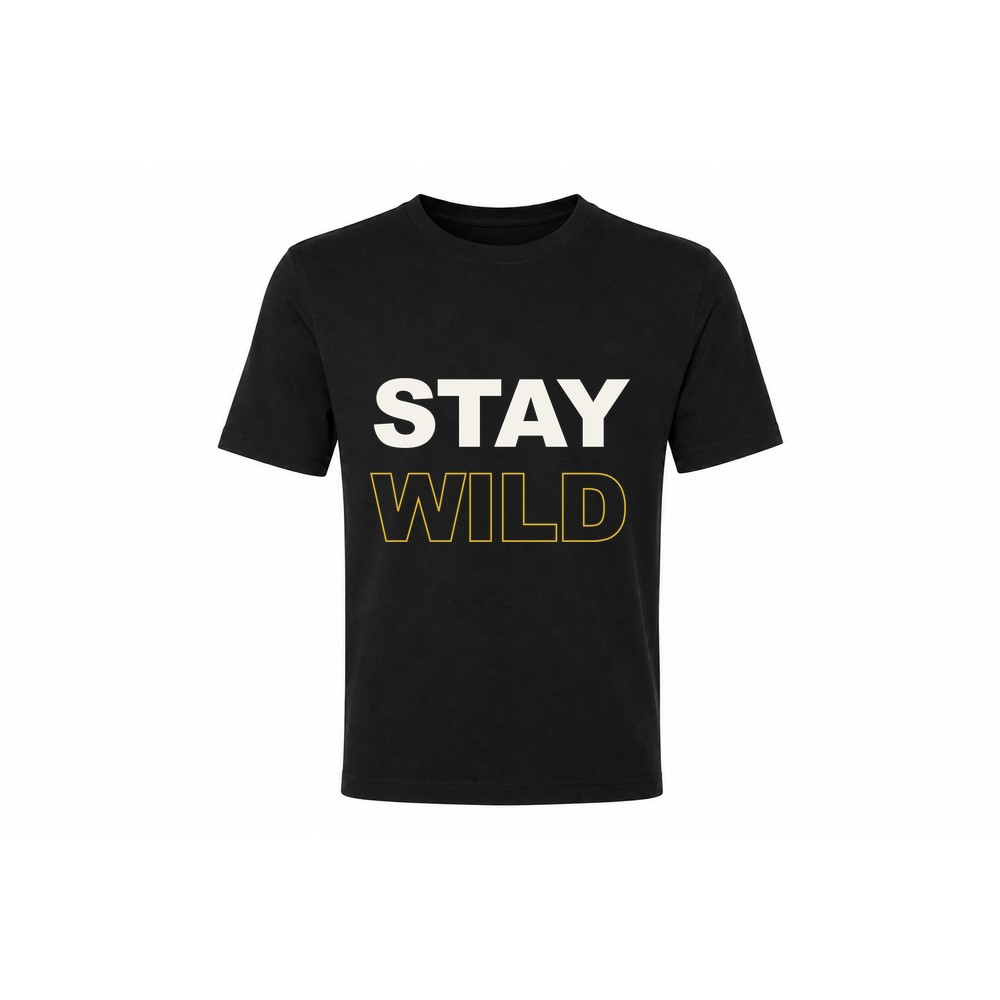 Stay Wild T-shirt — positieve vibe