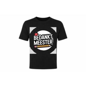 Classic Tee — Bedankt Meester