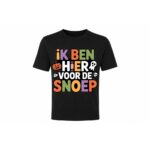 Classic Tee — Ik ben hier voor de Snoep