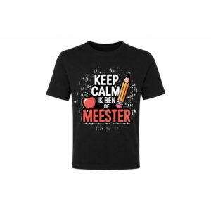Classic Tee — Keep Calm ik ben de Meester