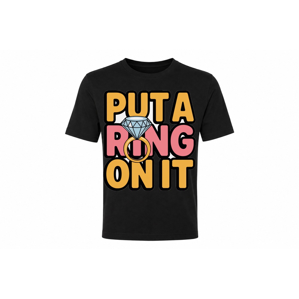 Classic Tee — Put a Ring on It
