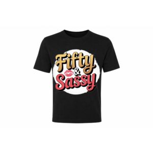 Classic Tee — Fifty and Sassy