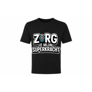 Classic Tee — Zorg is mijn Superkracht