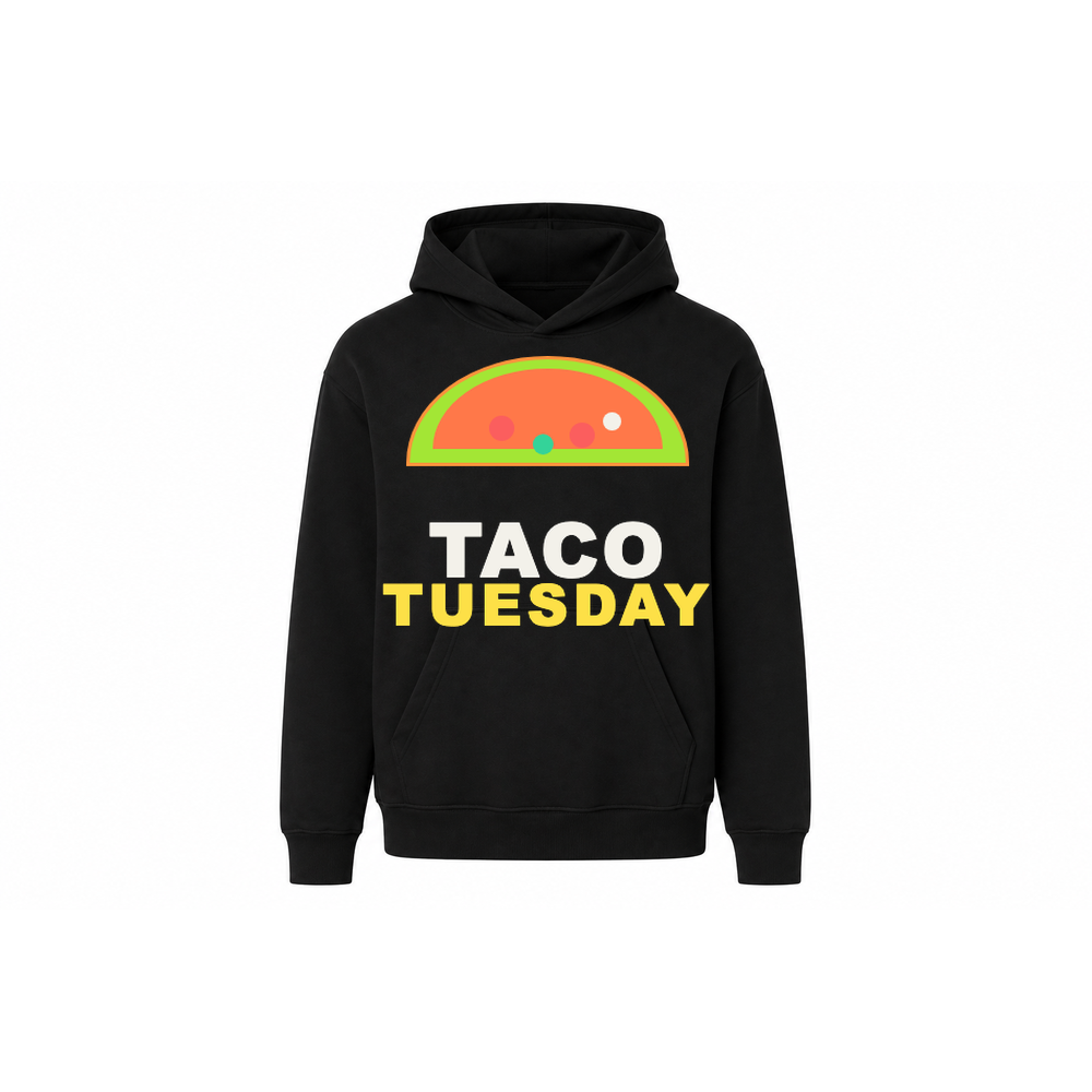 Street Hoodie — Taco Tuesday